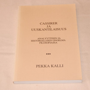 Pekka Kalli Cassirer ja uuskantilaisuus